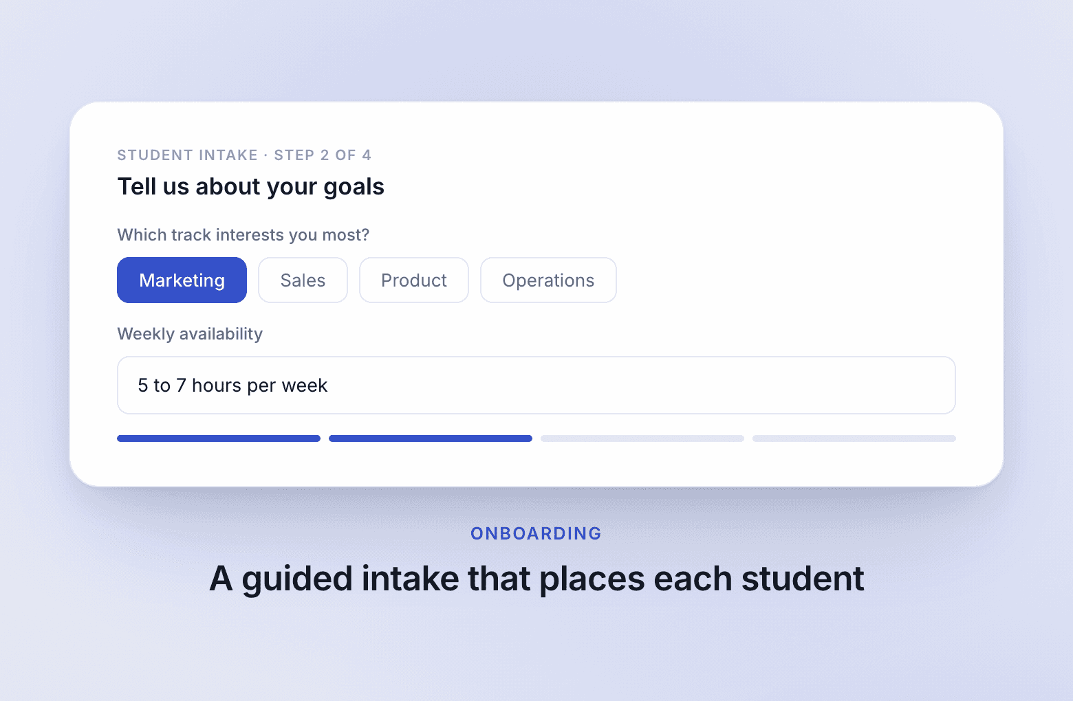 Guided student intake that places each student